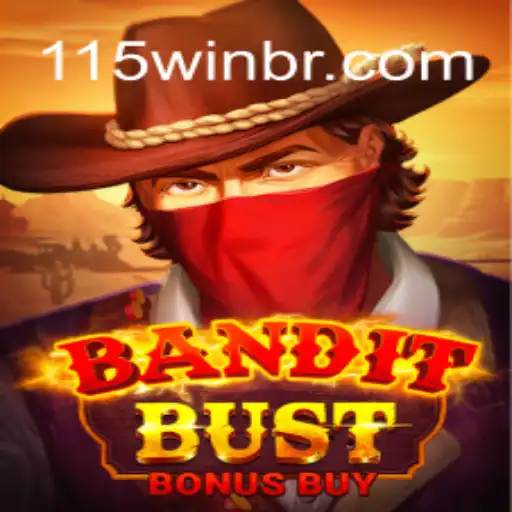 Descubra o Mundo do BanditBustBonusBuy com Estratégias para 115win